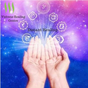 Energy Healing | Distant Healing | Vishwas Healing Centre