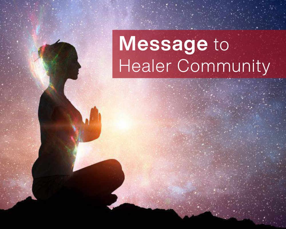 message to healer community