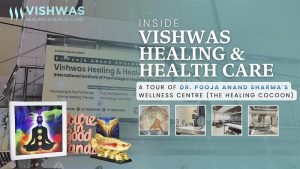 Dr. Pooja Anand Sharama | Vishwas Healing & Health Care
